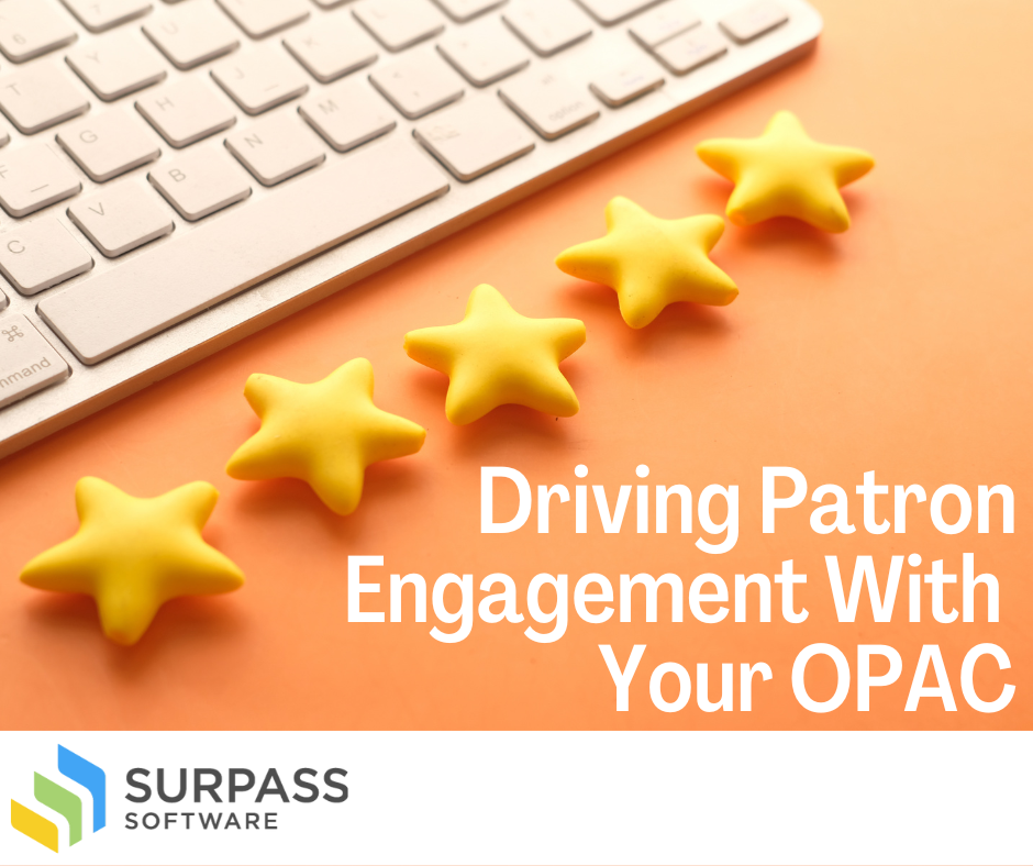 Drive OPAC Engagement